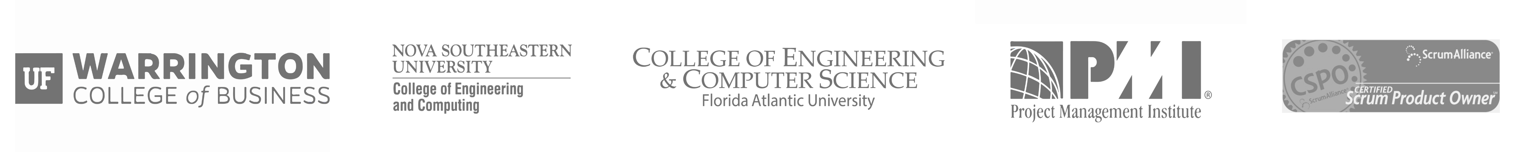 University of Florida Warrington College of Business, Nova Southeastern University, Florida Atlantic University College of Engineering and Computer Science, Project Management Institute, and Certified Scrum Product Owner